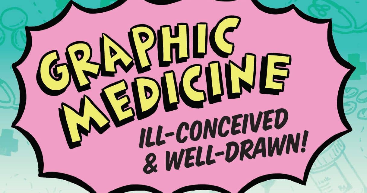 ‘Graphic Medicine’ exhibit mixes comics, health stories